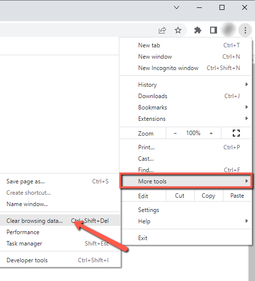In Chrome - select More tools and then Clear browsing data.