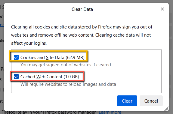 In Firefox - ensure that the box next to Cached Web Content is checked